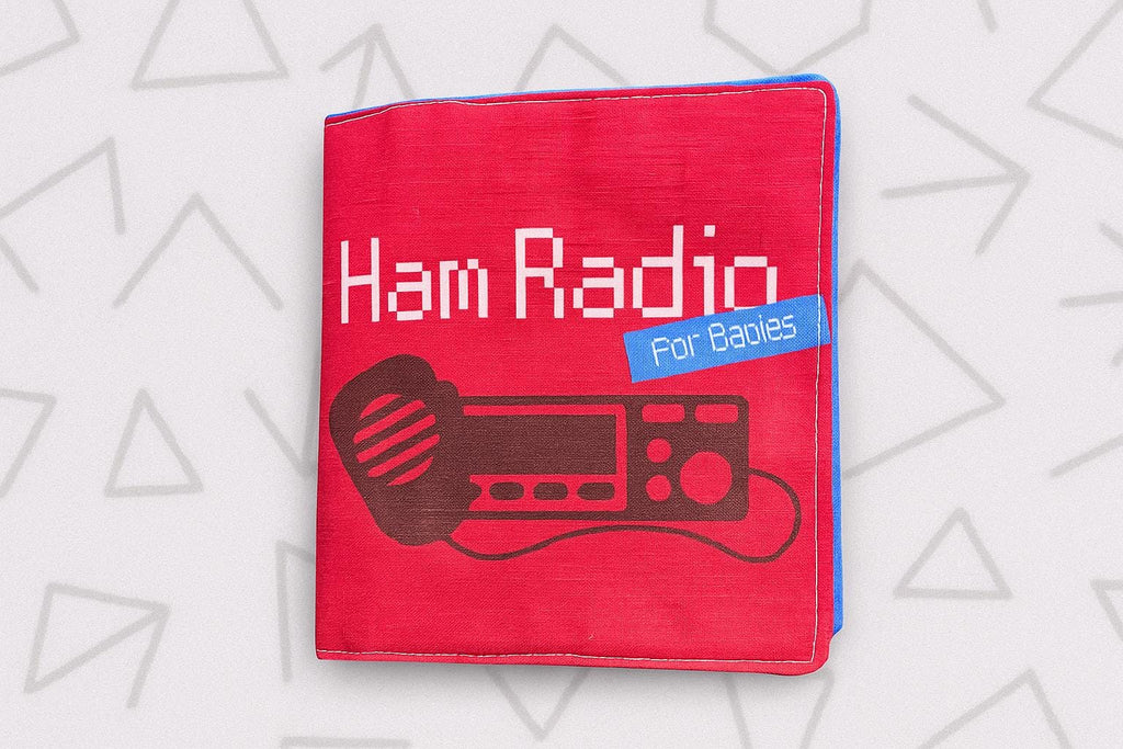 Ham Radio for Babies