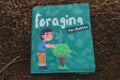 Foraging for Babies